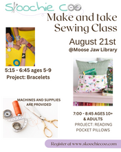 Load image into Gallery viewer, August 21st Moose Jaw Sewing Classes
