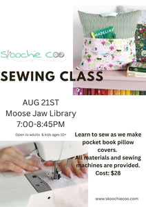 August 21st Moose Jaw Sewing Classes